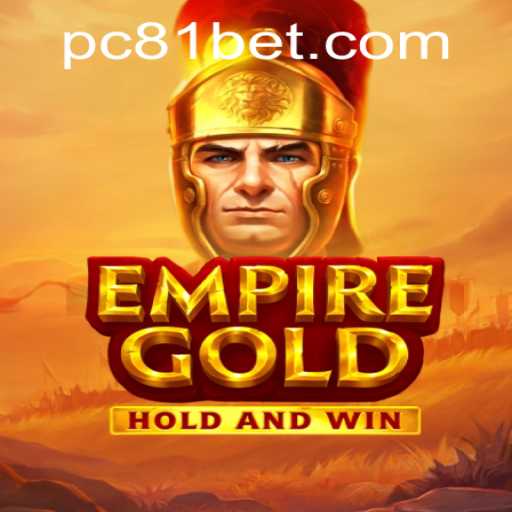 EmpireGold: A Deep Dive into the Exciting World of Strategic Gaming