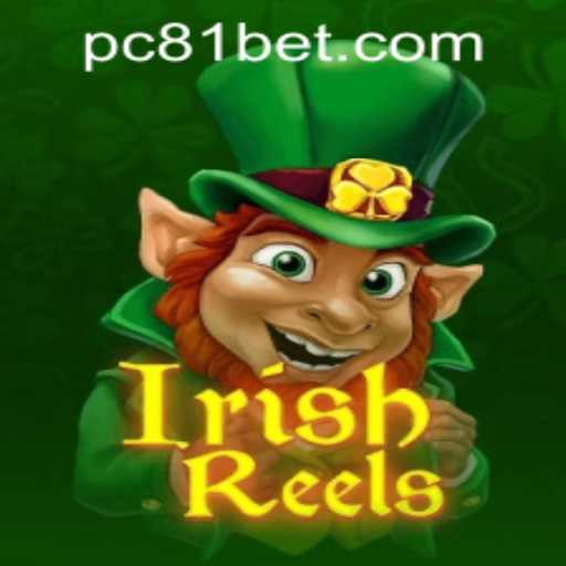 The Allure of IrishReels and Navigating 81bet PH Login