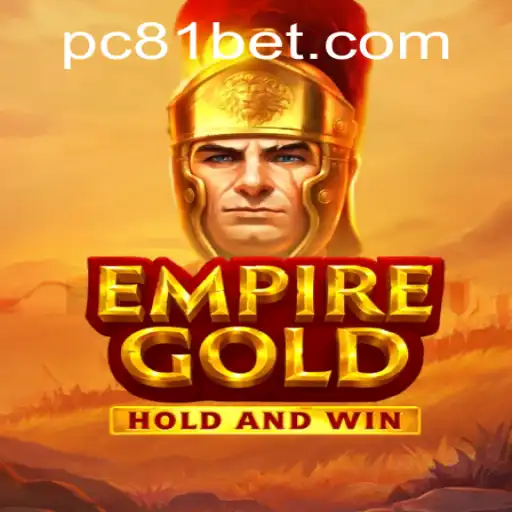 EmpireGold: A Deep Dive into the Exciting World of Strategic Gaming