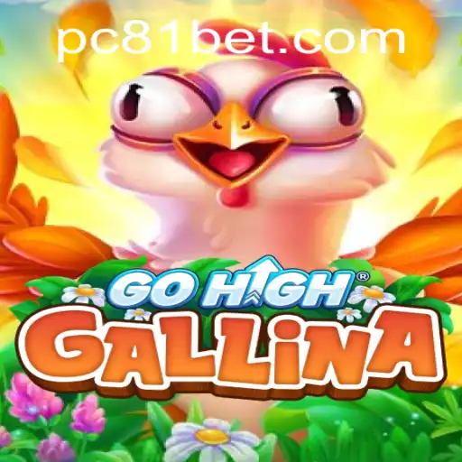 Discover the Exciting World of GoHighGallina: A Comprehensive Guide