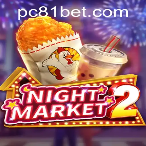 Exploring NightMarket2: A Comprehensive Guide with 81bet PH Login Insights