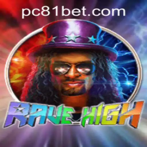 Exploring RaveHigh: A Futuristic Gaming Experience with 81bet PH Login