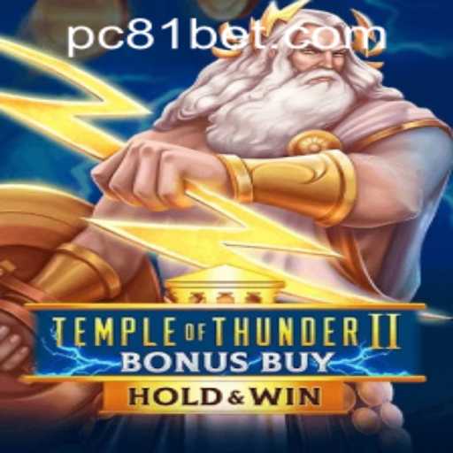 Exploring the Excitement of Temple of Thunder II Bonus Buy: An In-Depth Guide